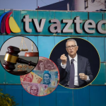 Deuda de TV Azteca escala a los 600 mdd: Bonistas en NY alertan sobre riesgo de despojo de activos