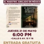 Invitan a la presentación del libro «El maestro jubilado en México» en Agua Prieta