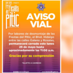 Evite contratiempos: Continúa cierre vial en el bulevar Rosales por desmontaje de escenarios de las Fiestas del Pitic