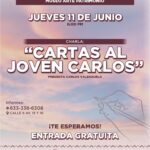 Invitan a la charla histórica «Cartas al joven Carlos» en Agua Prieta; revivirán vivencias de los años 60