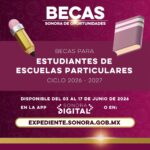 Abren registro para Becas Sonora de Oportunidades dirigidas a escuelas particulares; conoce los requisitos