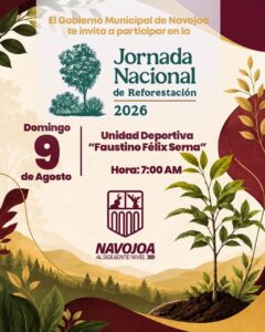 Invita Gobierno Municipal de Navojoa a sumarse a la Jornada Nacional de Reforestación 2026