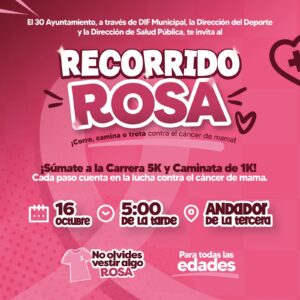 Invita 30 Ayuntamiento a sumarse mañana viernes al “Recorrido Rosa” por la prevención del Cáncer de Mama